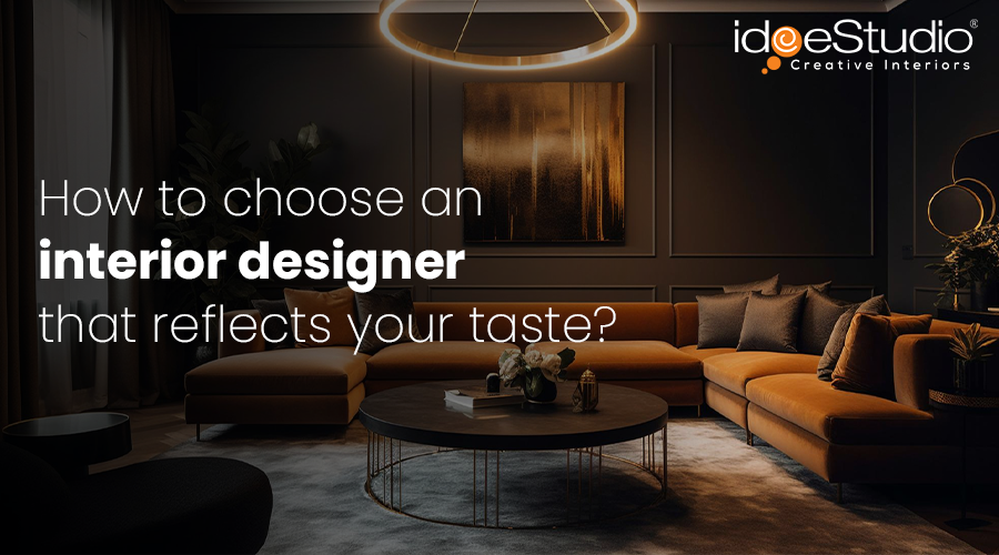 how to choose an interior designer